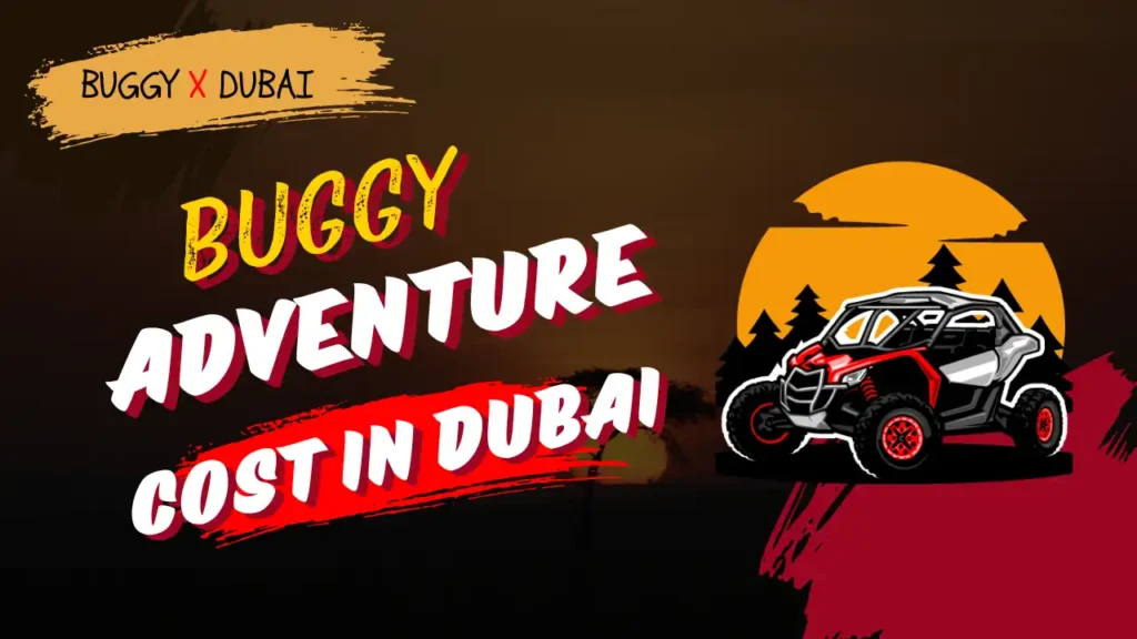 Explore pricing of Buggy Adventure in Dubai